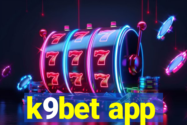 k9bet app